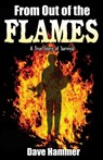 From Out of the Flames - Dave Hammer - 9781770693371