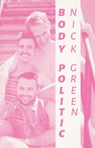 Body Politic - Nick Green - 9781770919747