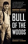 Bull of the Woods - Gordon F. Gibson - 9781771000178