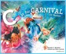 C is for Carnival: US Version - Yolanda T. Marshall - 9781771058803