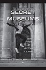 Secret Museums - Stephen Broomer - 9781771126878