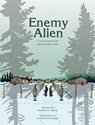 Enemy Alien - Kassandra Luciuk - 9781771134729