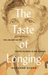 The Taste of Longing - Suzanne Evans - 9781771134897