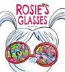 Rosie's Glasses - Dave Whamond - 9781771389914