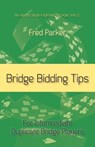 Bridge Bidding Tips - Fred Parker - 9781771402552