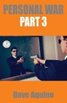 Personal War Part 3 - Dave Aquino - 9781771431576