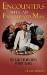 Encounters with an Enlightened Man - Linda Quiring - 9781771433396