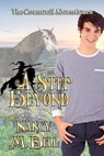 A Step Beyond - Nancy M. Bell - 9781771452731