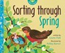 Sorting Through Spring - Lizann Flatt - 9781771471534