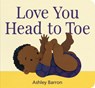 Love You Head to Toe - Ashley Barron - 9781771474030