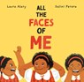 All the Faces of Me - Laura Alary - 9781771475334