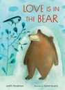 Love Is in the Bear - Judith Henderson - 9781771475891