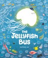 The Jellyfish Bus - Suhyeon Lee - 9781771476911