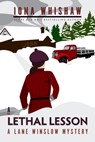 Whishaw, I: Lethal Lesson - Iona Whishaw - 9781771513531
