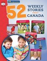 52 Weekly Nonfiction Stories About Canada Grades 1-2 - Ruth Solski - 9781771589628