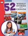 52 Weekly Nonfiction Stories About Canada Grades 3-4 - Ruth Solski - 9781771589642