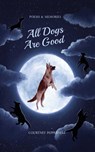 All Dogs Are Good - Courtney Peppernell - 9781771682633