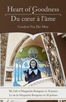 Heart of Goodness / Du coeur A l'ame - VAN DER MEER,  Carolyne Van Der - 9781771836395