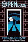 The Open Door - Margaret Oliphant - 9781771963688
