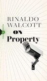 On Property - Rinaldo Walcott - 9781771964074