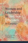 Women and Leadership in Distance Education in Canada - Rebecca Heiser ; Pamela Walsh ; Cindy Ives - 9781771994439