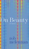 On Beauty - rob mclennan - 9781772127690