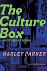 The Culture Box - Harley Parker - 9781772127942