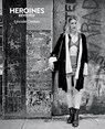 Heroines Revisited - Lincoln Clarkes - 9781772140712