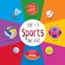 Sports for Kids age 1-3 (Engage Early Readers - Dayna Martin - 9781772260953