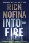 Into the Fire - Rick Mofina - 9781772421453