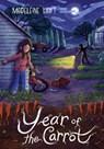 Year of the Carrot - Madeleine Hart - 9781772604153