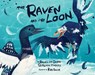 The Raven and the Loon Big Book: English Edition - Rachel Qitsualik-Tinsley - 9781772661200