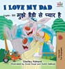 I Love My Dad - Shelley Admont ; S a Publishing - 9781772689167