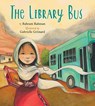 The Library Bus - Bahram Rahman - 9781772781014