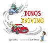 Dinos Driving - Lynn Leitch - 9781772782691
