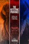 The Keystone Province - Kelly Saunders ; Christopher Adams - 9781772841220
