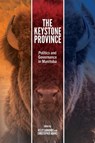 The Keystone Province - Kelly Saunders ; Christopher Adams - 9781772841220