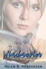 Windmaster - Helen Henderson - 9781772994674