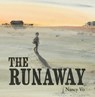 The Runaway - Nancy Vo - 9781773064017