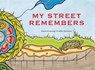 My Street Remembers - Karen Krossing - 9781773066356