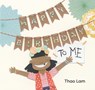 Happy Birthday to Me - Thao Lam - 9781773068725