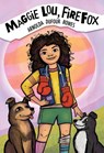 Maggie Lou, Firefox - Arnolda Dufour Bowes - 9781773068817