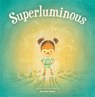 Superluminous - Ian De Haes - 9781773213798