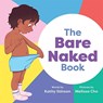 The Bare Naked Book - Kathy Stinson - 9781773214726