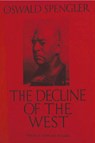 The Decline of the West, Vol. I - Oswald Spengler - 9781773237909