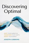 Discovering Optimal - Joseph Gibbons - 9781773272115