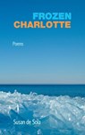 Frozen Charlotte - Susan de Sola - 9781773490793