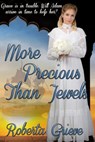 More Precious Than Jewels - Roberta Grieve - 9781773629964