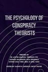 The Psychology of Conspiracy Theorists - Austin Mardon ; Terrence Wu ; Ashmita Mazumder - 9781773696072