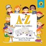 A to Z Colour by Letters - Talking Turtle Books - 9781773801506
